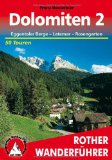  - Rother Wanderführer Dolomiten 1.
Grödner Tal - Villnößtal - Seiser Alm.
