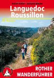  - Languedoc-Roussillon: Reisehandbuch mit vielen praktischen Tipps.