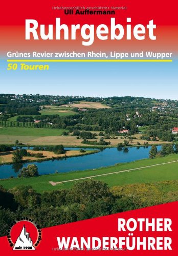 - Grünes Revier zwischen Rhein, Lippe und Wupper. 50 Touren