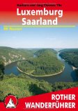  - Rother Wanderführer Ardennen - Hohes Venn. 50 Touren in Belgiens wildem Südosten: 50 ausgewählte Mittelgebirgswanderungen in Belgiens wildem Südosten