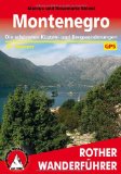  - Montenegro: Reiseführer mit vielen praktischen Tipps.