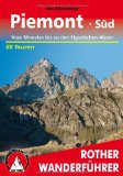 - Piemont MM-Wandern: Wanderführer mit GPS-kartierten Routen.