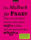  - Das Malbuch für alle, denen zum Aussteigen das Geld fehlt