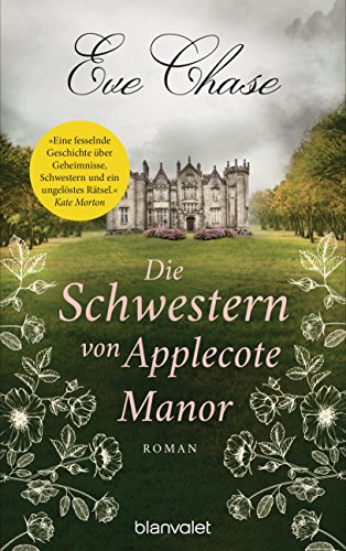 - Die Schwestern von Applecote Manor: Roman