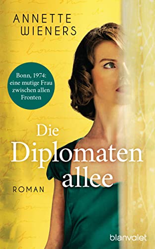 Wieners, Annette - Die Diplomatenallee