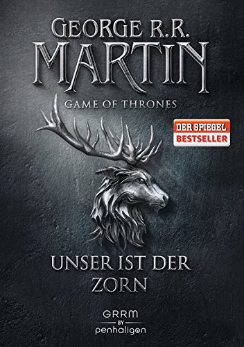 Martin, George R. R. - Game of Thrones 2: Unser ist der Zorn