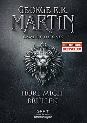 Martin, George R. R. - Game of Thrones 3: Hört mich brüllen