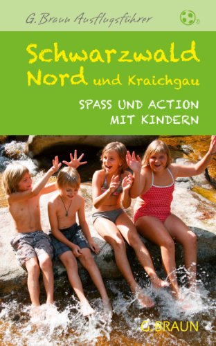 - Schwarzwald Nord und Kraichgau: Spaß und Action mit Kindern