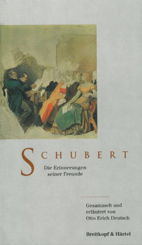 - Schubert - Die Erinnerungen seiner Freunde (BV 186)