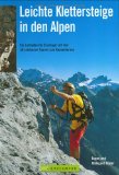  - Klettersteiggehen - Ausrüstung, Technik, Sicherheit - Alpine Lehrschrift