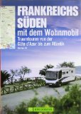  - Reise Know-How Wohnmobil-Tourguide Provence: Die schönsten Routen