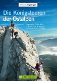  - Leichte Hochtouren in den Alpen: Hochtourenführer mit den 36 schönsten Touren in Eis und Fels zu den Gipfeln der Alpen, mit Hochtouren-Highlights wie ... Die 36 schönsten Touren in Fels und Eis