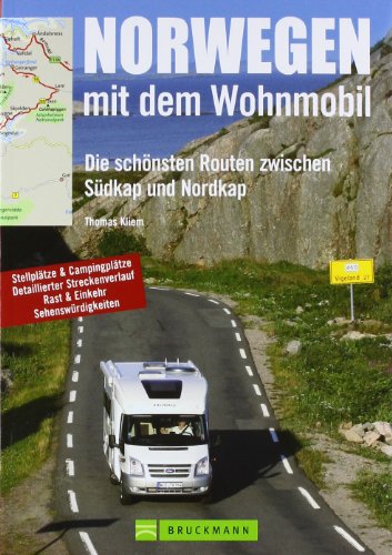 - Norwegen mit dem Wohnmobil: Die schönsten Routen zwischen Südkap und Nordkap