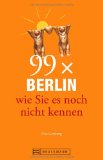  - 99x Hamburg wie Sie es noch nicht kennen - weniger als 111 Orte, dafür der besondere Stadtführer mit Geheimtipps, Sehenswürdigkeiten und Highlights für junge und alte Leute vor Ort und auf Reisen