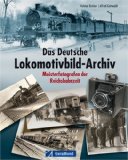  - Deutsche Reichsbahn in Bildern: 1930-1945