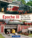 - 66 Reisezüge für Modellbahner - Zugbildung von Epoche II bis IV
