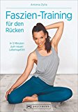 - Faszien - kompakt: Training für das Bindegewebe