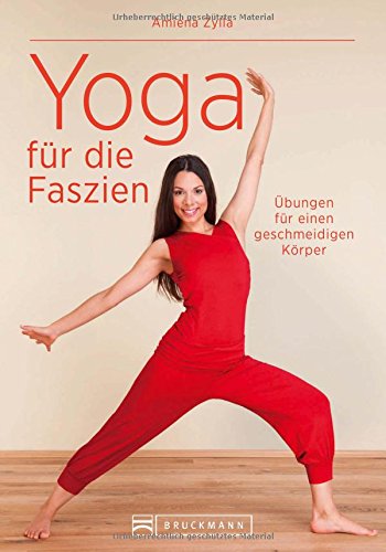 - Faszientraining: Faszien-Yoga - Neuartige Dehnübungen inkl. einem Vorwort von Faszienforscher Dr. Robert Schleip für einen geschmeidigen Körper. Mit einem extra Teil Yin Yoga für mehr Gesundheit