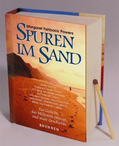 - Spuren im Sand. Miniaturausgabe. Ein Gedicht, das Millionen bewegt, und seine Geschichte