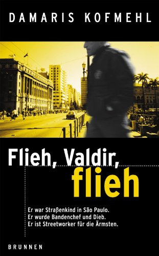 - Flieh, Valdir, flieh! (ABCteam-Taschenbücher - Brunnen)