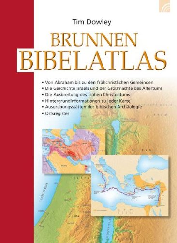  - Brunnen Bibelatlas