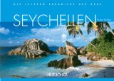  - Seychellen - Eine Anleitung zum Inselglück