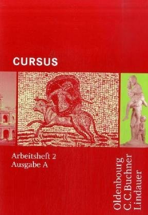  - Cursus - Ausgabe A: Cursus A. Arbeitsheft 2