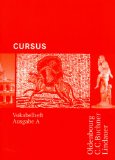  - Cursus - Ausgabe A: Cursus A. Texte und Übungen: Einbändiges Unterrichtswerk für Latein