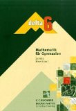  - delta - Ausgabe für Bayern. Mathematik für Gymnasien: Delta, Ausgabe Bayern : 6. Schuljahr, Lehrerband