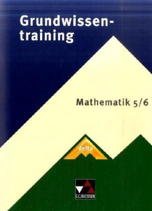 - delta Grundwissentraining Mathematik 5/6