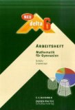  - delta - neu: delta 6 Neu. Bayern: Mathematik für Gymnasien