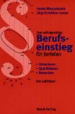  - Karrierewege für Juristen: authentische Erfahrungsberichte