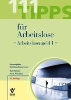 - 111 Tipps für Arbeitslose - Arbeitslosengeld I