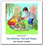 - Kinder trauern anders: Wie wir sie einfühlsam und richtig begleiten (HERDER spektrum)