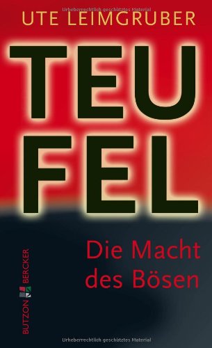 - Der Teufel: Die Macht des Bösen