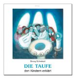 - Zum Taufen nimmt man Wasser ohne Seife