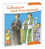  - Typisch katholisch, Typisch evangelisch