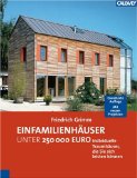  - Neue Low-Budget-Häuser: Bauen unter 225.000 Euro