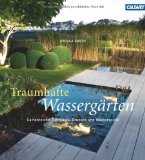 Baumhauer, Jörg - Wasser im Garten Das große Ideenbuch