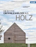  - Häuser des Jahres 2013: Die besten Einfamilienhäuser 2013