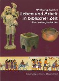 - Historisches und biblisches Israel: Drei Überblicke zum Alten Testament