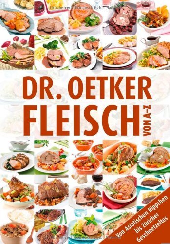  - Fleisch von A - Z
