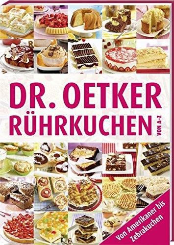 - Rührkuchen von A-Z (A-Z Reihe)