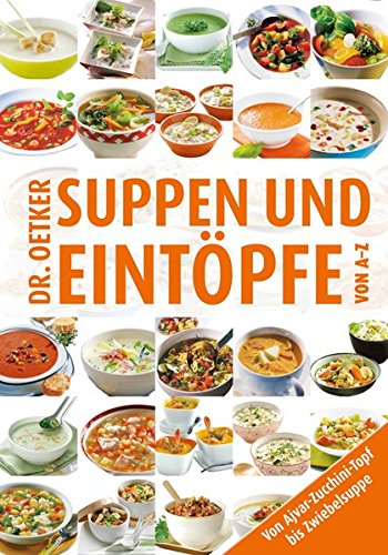  - Suppen & Eintöpfe von A-Z (A-Z Reihe)