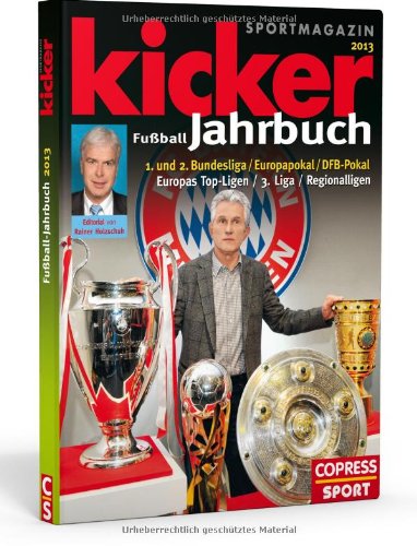  - Kicker Fussball Jahrbuch 2013