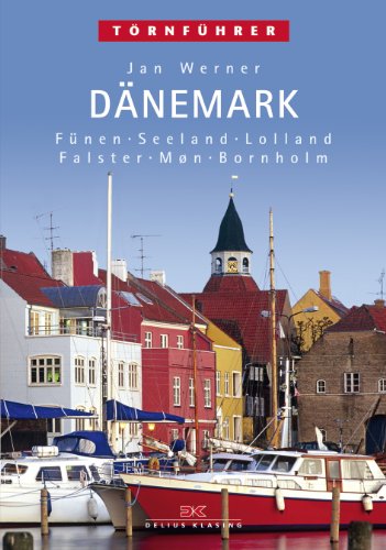 - Törnführer Dänemark Bd. 2, Fünen, Seeland, Lolland, Falster, Moen, Bornholm