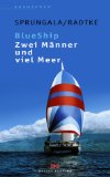  - Gegen den Strom: In 178 Tagen allein um die Welt