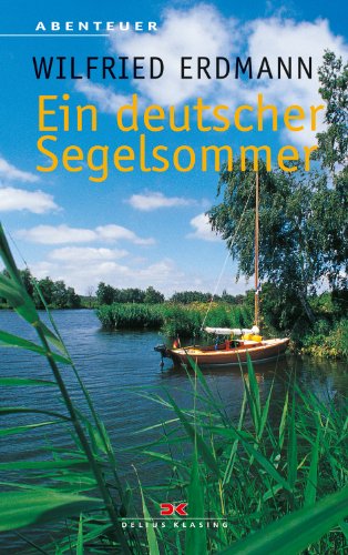 - Ein deutscher Segelsommer