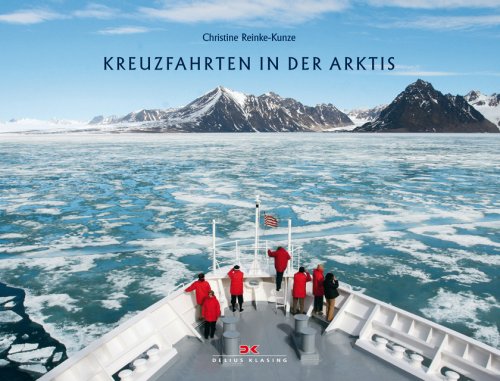  - Kreuzfahrten in der Arktis