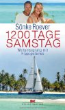  - Auszeit unter Segeln: Ein Sommer auf der Ostsee